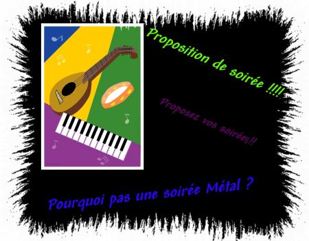 Proposez vos soirées !!!!